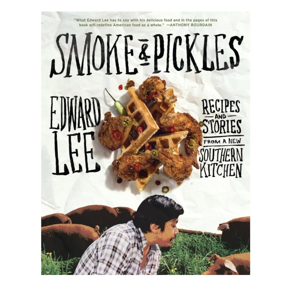 💕 Smoke and Pickles Hardcover Recipe Book from a New Southern Kitchen Edward Lee